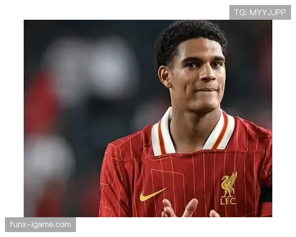 范戴克接班人浮现！安萨近期表现亮眼，潜力备受瞩目